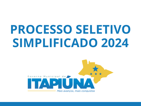 PROCESSO SELETIVO SIMPLIFICADO 2024